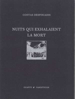 Costas Despiniadis - Nuits qui exhalaient la mort
